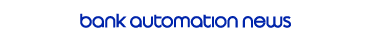 Bank Automation News